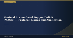 Maximal Accumulated Oxygen Deficit (MAOD) — Protocol, Norms and Application