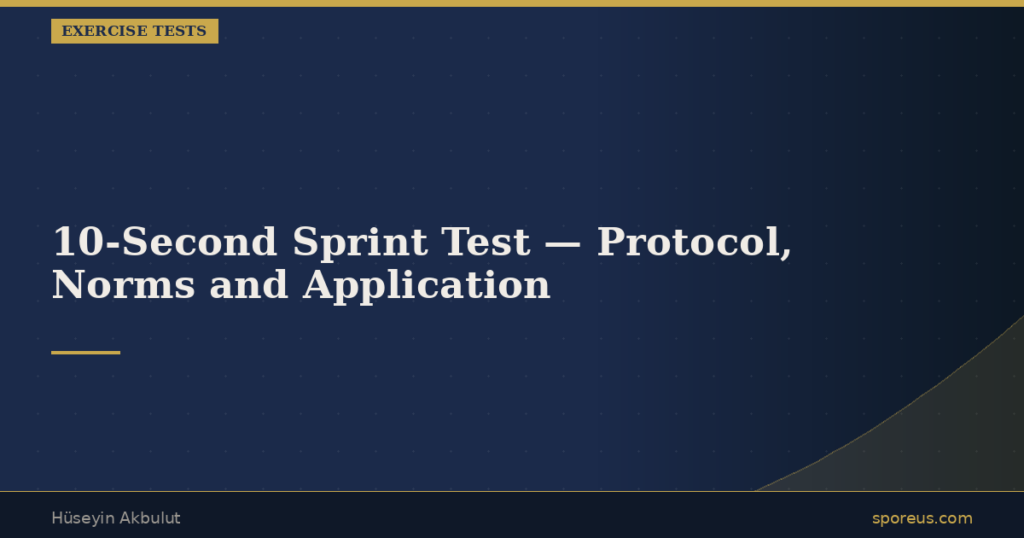 10-Second Sprint Test — Protocol, Norms and Application