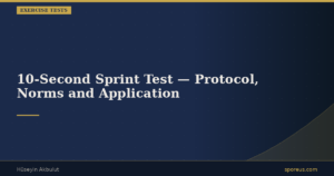 10-Second Sprint Test — Protocol, Norms and Application