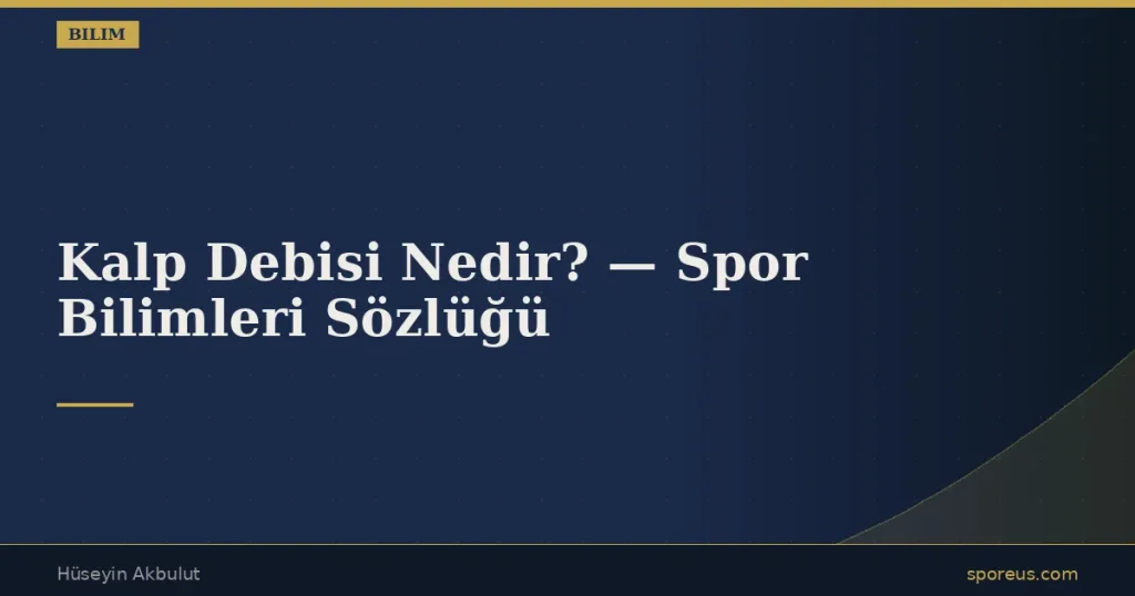 Kalp Debisi