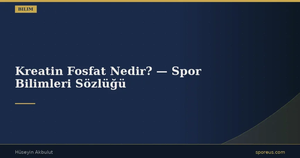 Kreatin Fosfat