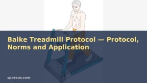 Balke Treadmill Protocol — Protocol, Norms and Application
